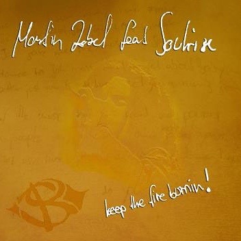 Martin Zobel feat. Soulrise - Keep the Fire burning
