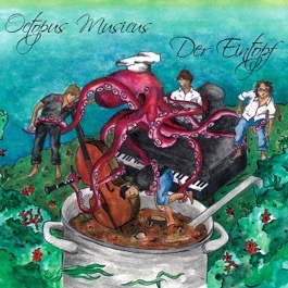Octopus Musicus - Der Eintopf