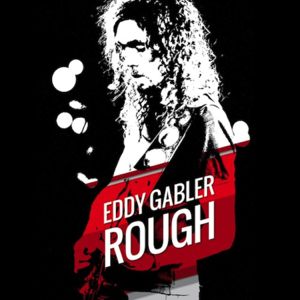 Eddy Gabler - Rough (Album)
